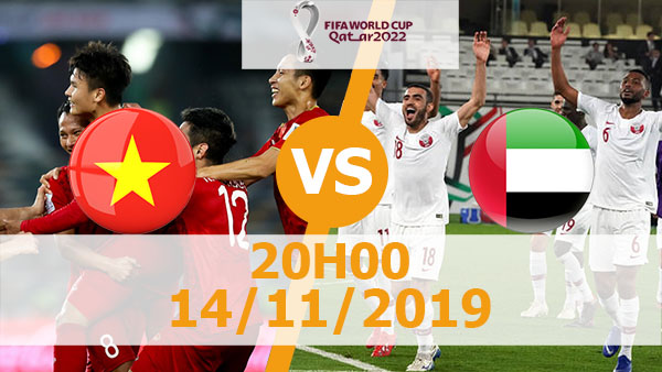 Xem trực tiếp Việt Nam vs UAE VTV6 HD ngày 14/11: 20H00