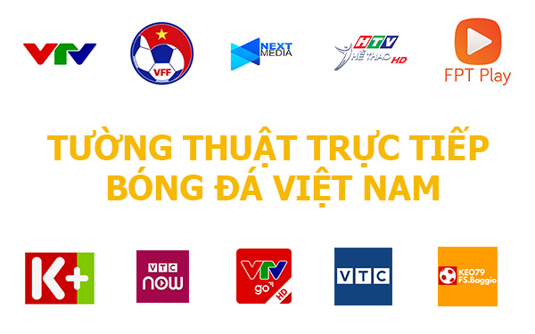 Top #10 kênh xem tường thuật trực tiếp bóng đá Việt Nam hôm nay