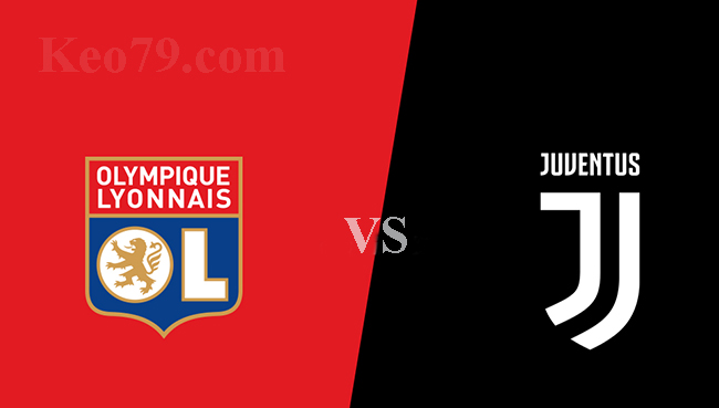 Nhận định – Soi kèo: Lyon vs Juventus, 03:00 ngày 27/02