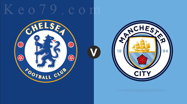 Nhận định – Soi kèo: Chelsea vs Man City, 02:15 ngày 26/06